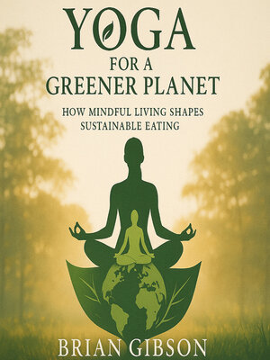 cover image of Yoga For a Greener Planet
